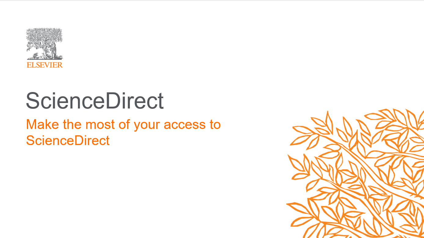 ScienceDirect Platform Updates J. Murrey Atkins Library